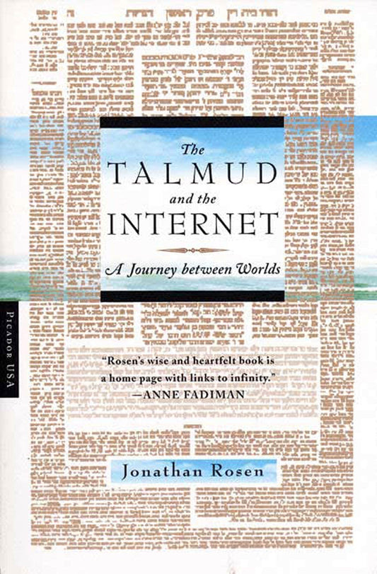 The Talmud and the Internet: A Journey between Worlds - 7900