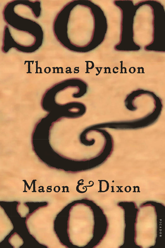 Mason & Dixon: A Novel - 6750