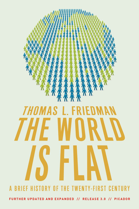 World Is Flat 3.0, The: A Brief History of the Twenty-first Century - 1672
