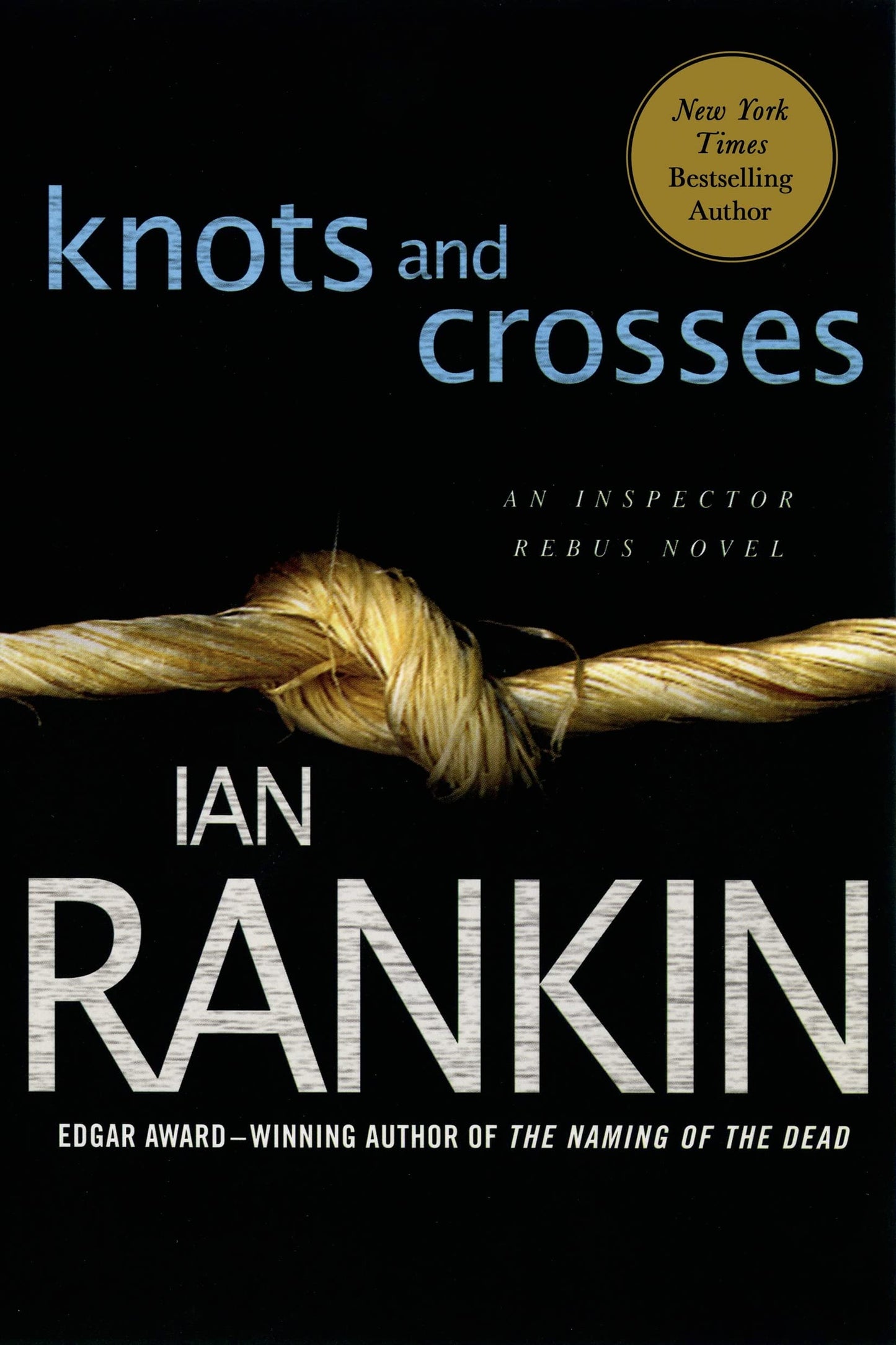Knots and Crosses: An Inspector Rebus Novel - 1287