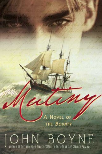 Mutiny: A Novel of the Bounty - 2910