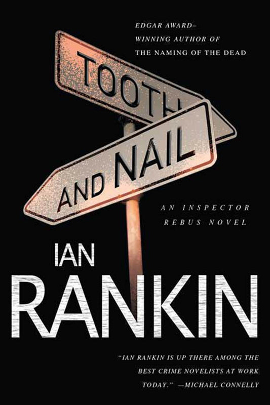 Tooth and Nail: An Inspector Rebus Novel (Inspector Rebus Novels, 3) - 6186
