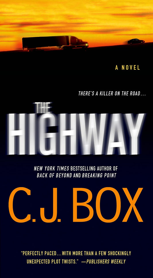 THE HIGHWAY: A Novel (Highway Quartet) - 5233