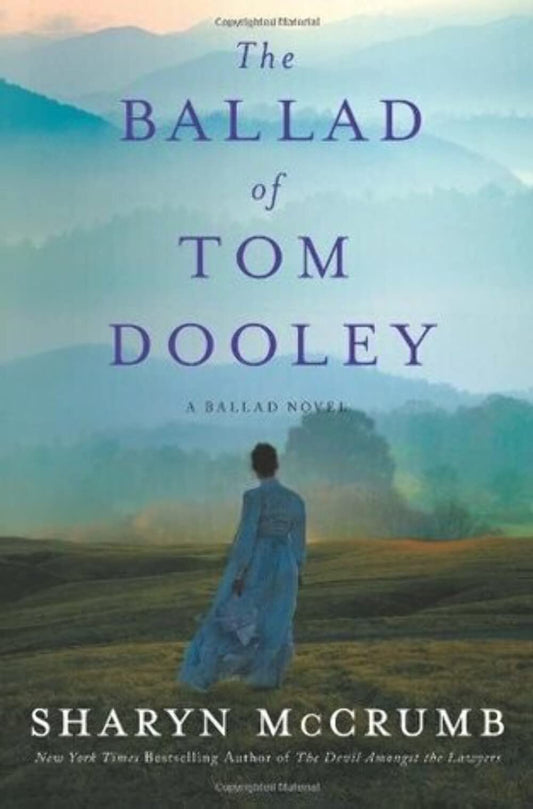The Ballad of Tom Dooley: A Ballad Novel (Ballad Novels) - 7582