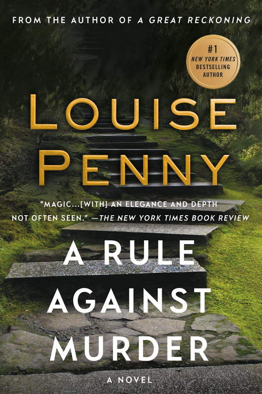 A Rule Against Murder: A Chief Inspector Gamache Novel (Chief Inspector Gamache Novel, 4)