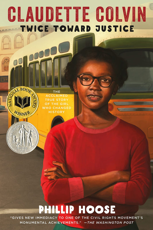Claudette Colvin: Twice Toward Justice (Newbery Honor Book; National Book Award Winner) - 8328