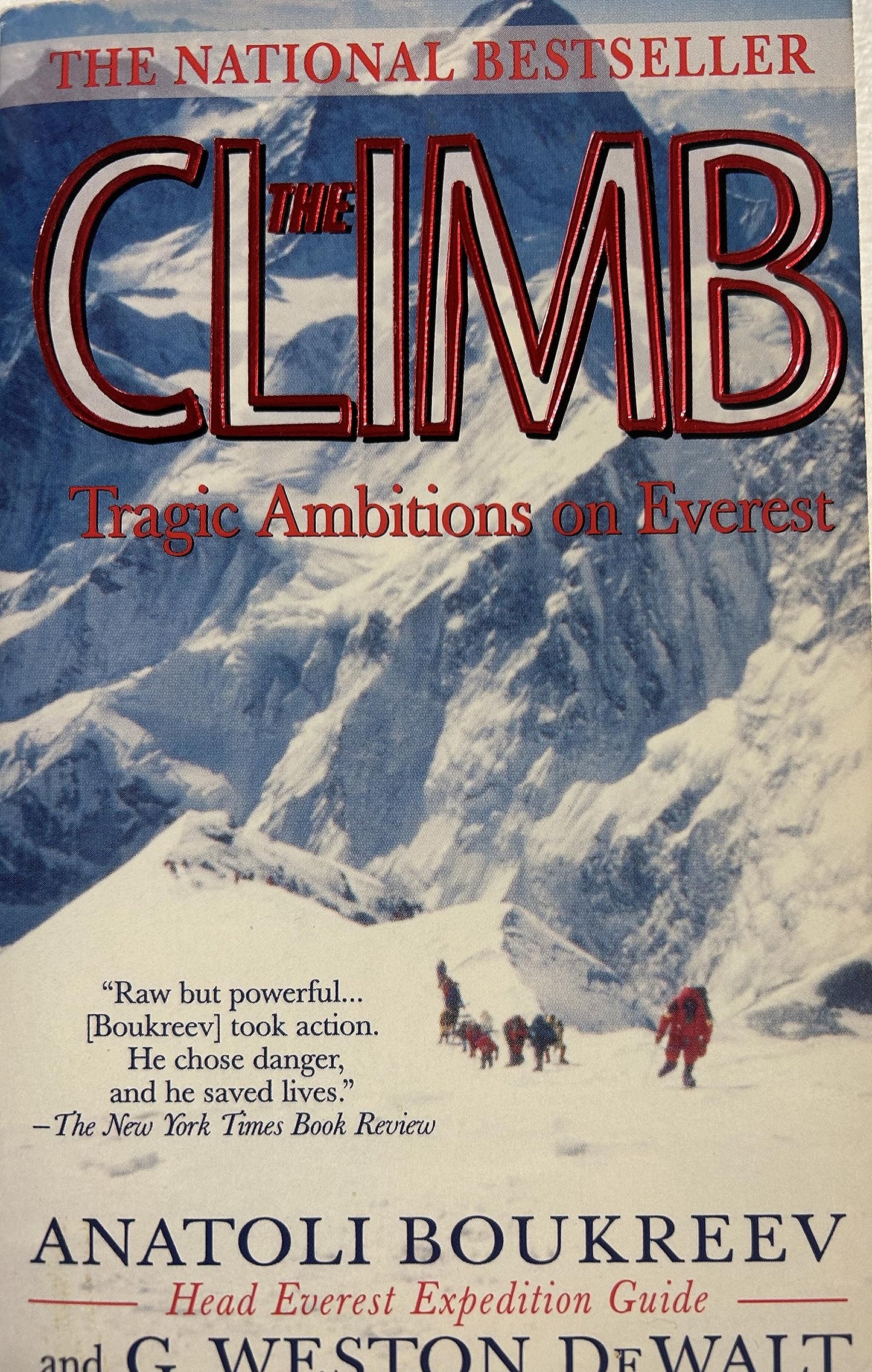 The Climb: Tragic Ambitions on Everest