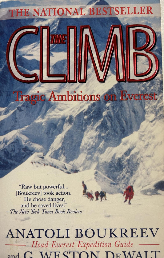 The Climb: Tragic Ambitions on Everest