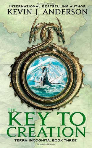 The Key to Creation (Terra Incognita, 3)