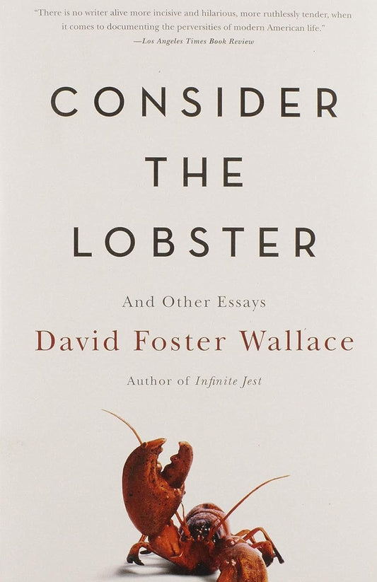 Consider the Lobster and Other Essays - 4056