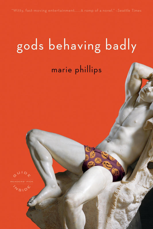 Gods Behaving Badly: A Novel - 5367