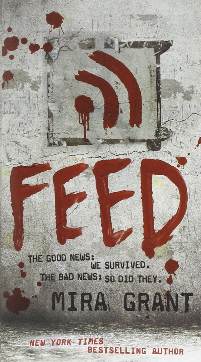 Feed (Newsflesh, Book 1) - 9301