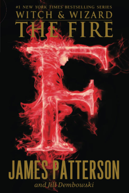 Fire (Witch & Wizard, 3) - 5819