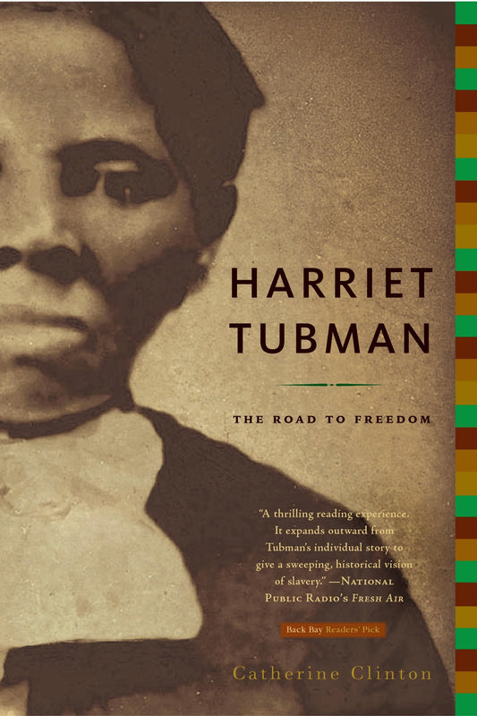 Harriet Tubman: The Road to Freedom - 6278