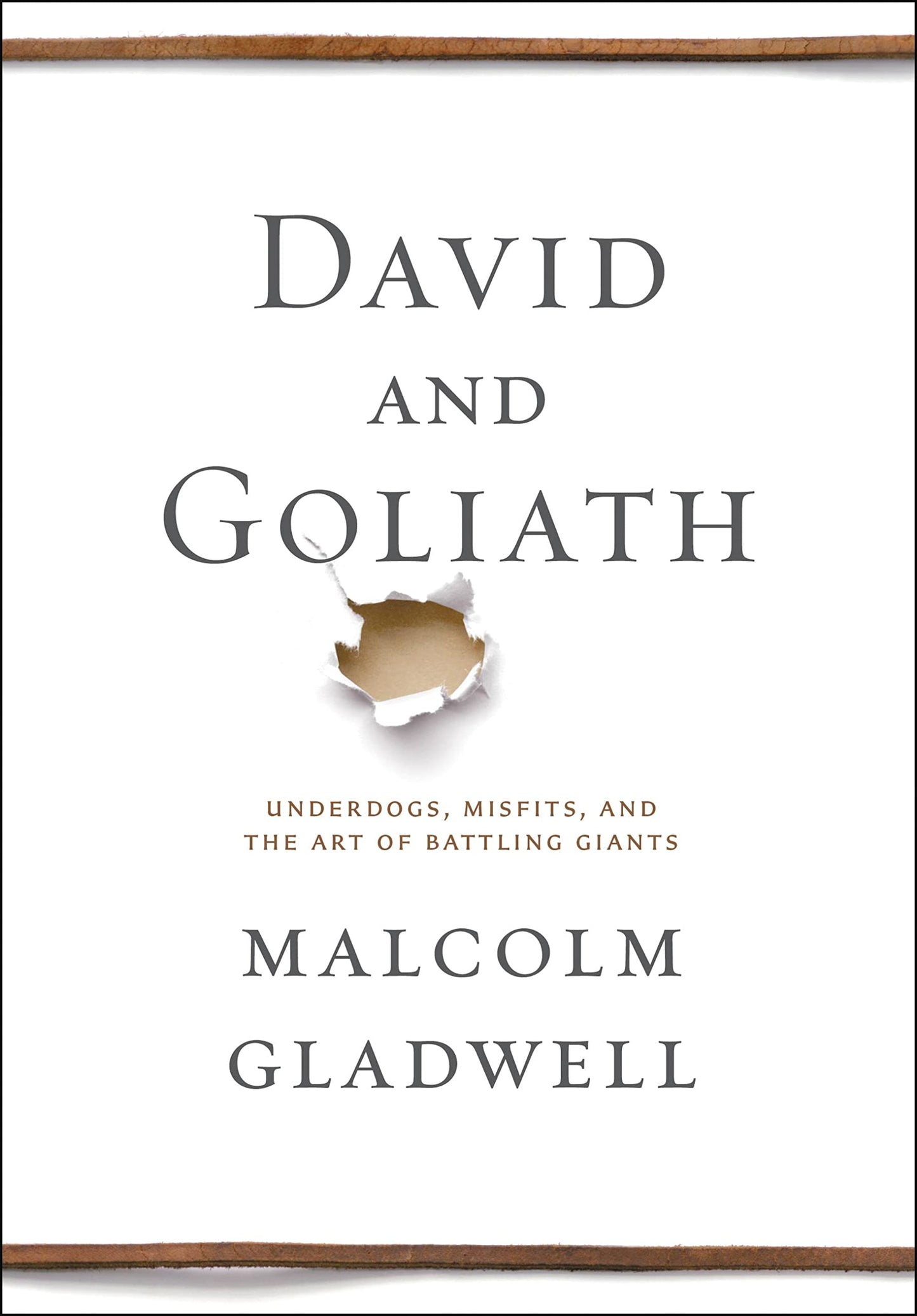 David and Goliath: Underdogs, Misfits, and the Art of Battling Giants - 8686