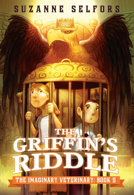 The Griffin's Riddle (The Imaginary Veterinary, 5) - 1550