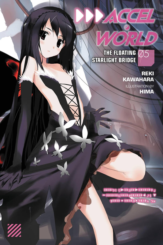 Accel World, Vol. 5: The Floating Starlight Bridge - light novel (Accel World, 5) (Volume 5) - 1890
