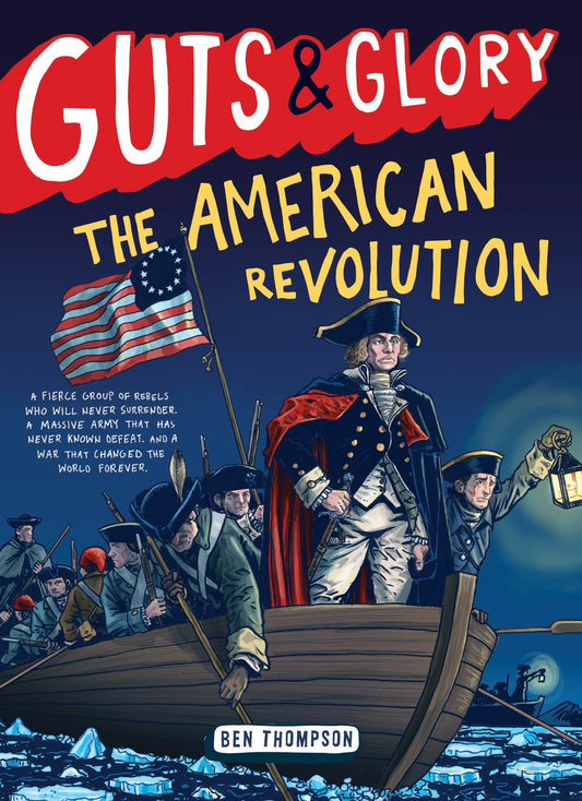 Guts & Glory: The American Revolution (Guts & Glory, 4) - 681