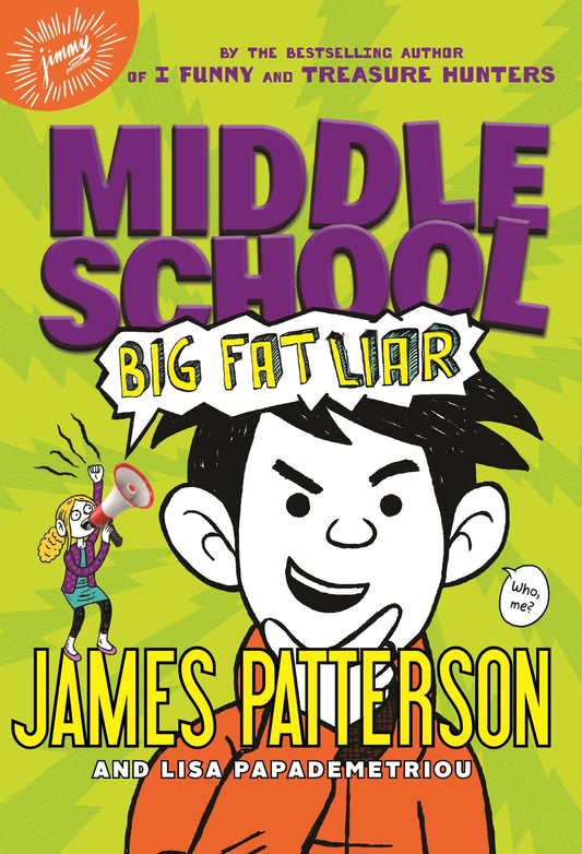 Middle School: Big Fat Liar (Middle School, 3) - 9138