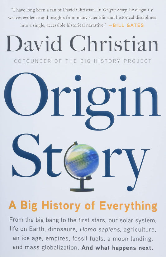 Origin Story: A Big History of Everything - 4924