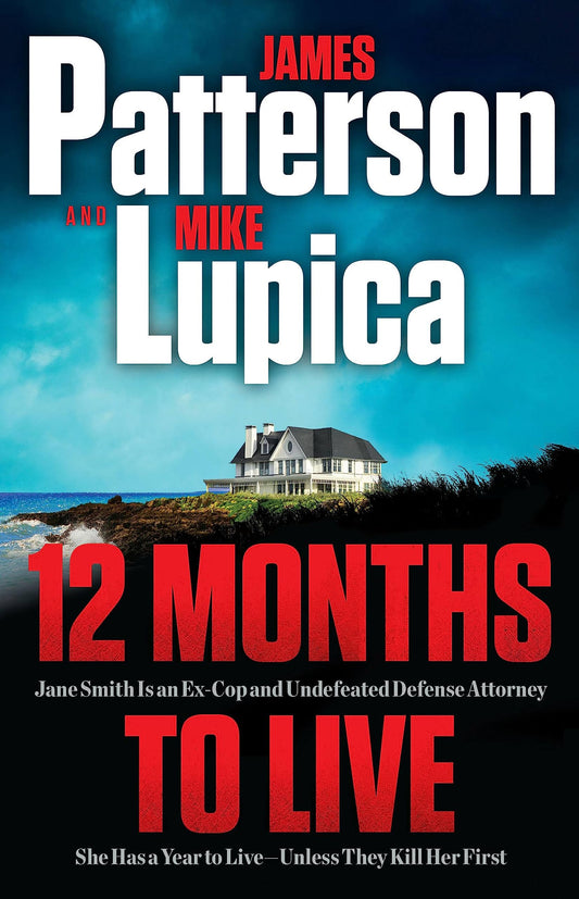 12 Months to Live: A Jane Smith Thriller (A Jane Smith Thriller, 1) - 1162