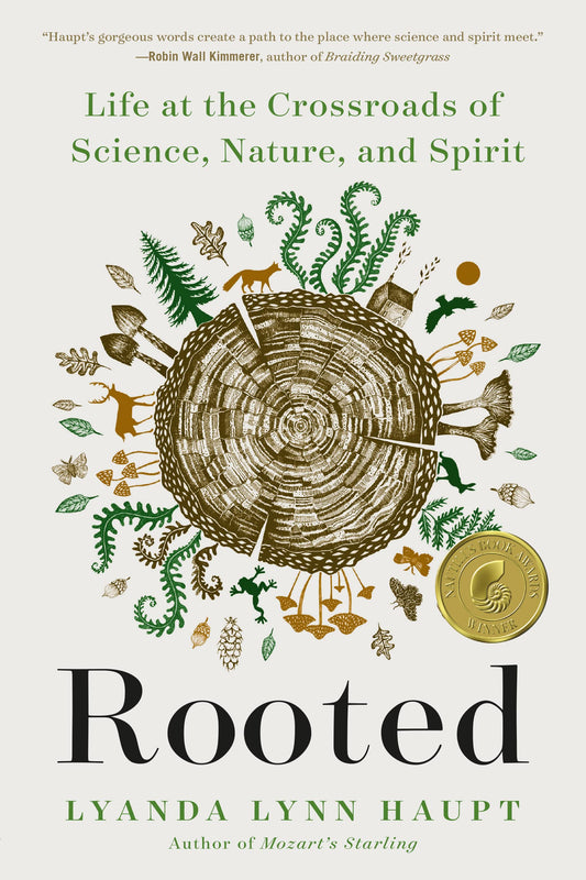 Rooted: Life at the Crossroads of Science, Nature, and Spirit - 1621