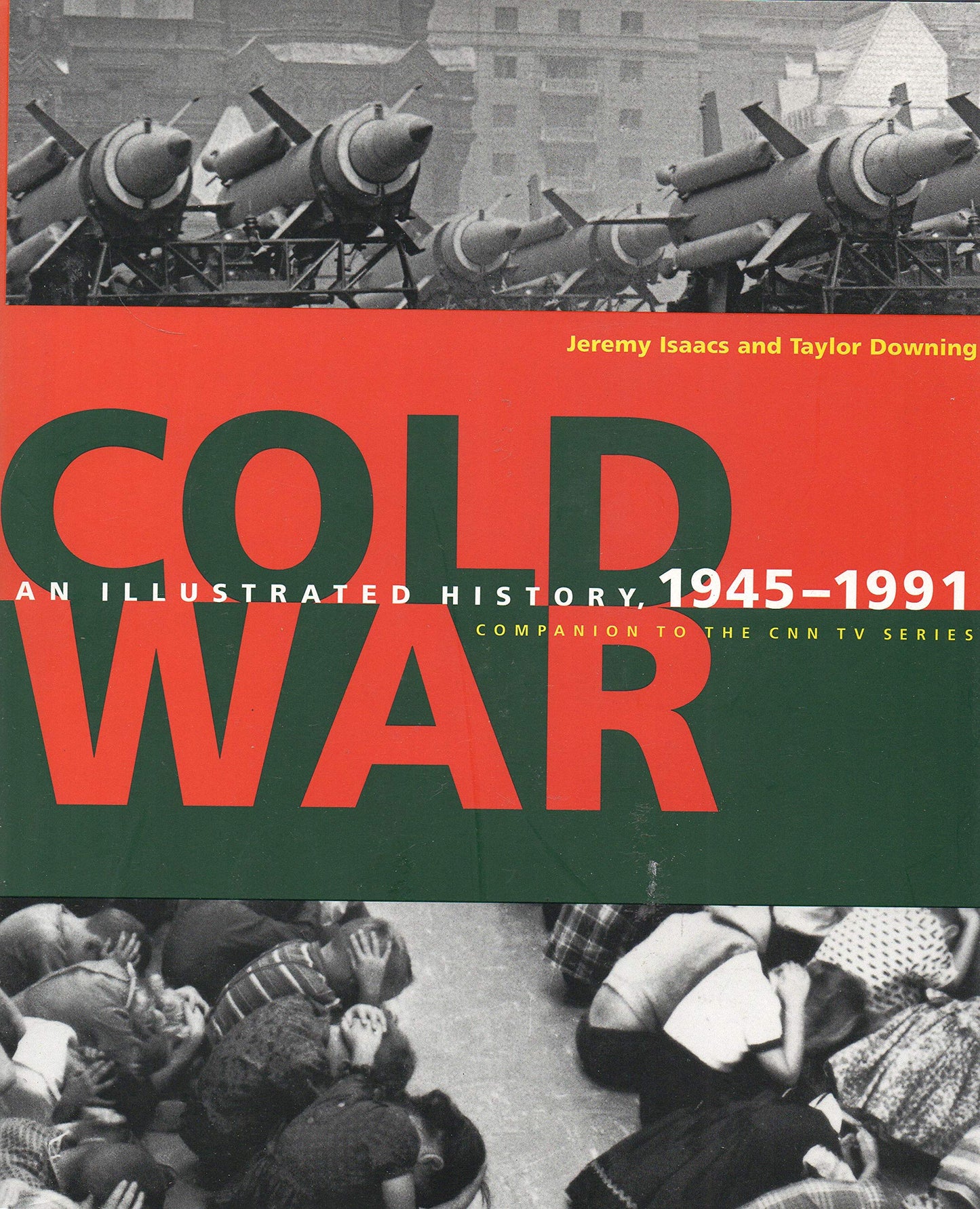 Cold War: An Illustrated History, 1945-1991 - 5431