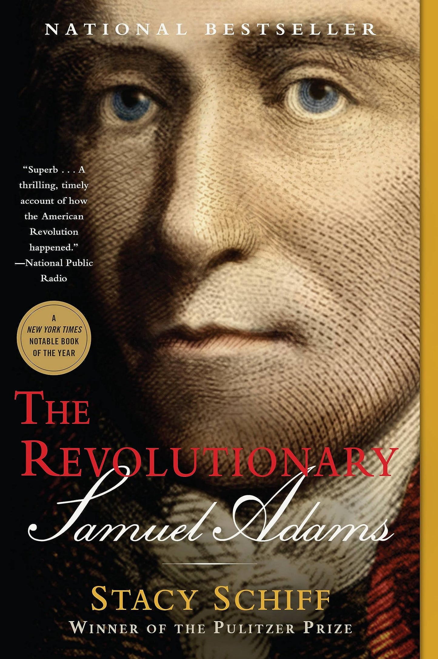 The Revolutionary: Samuel Adams - 3902