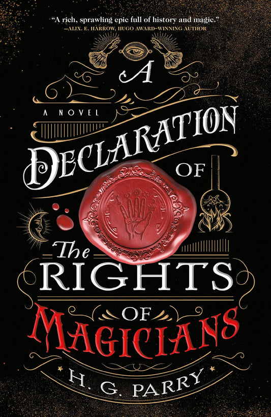A Declaration of the Rights of Magicians: A Novel (The Shadow Histories, 1) - 2276