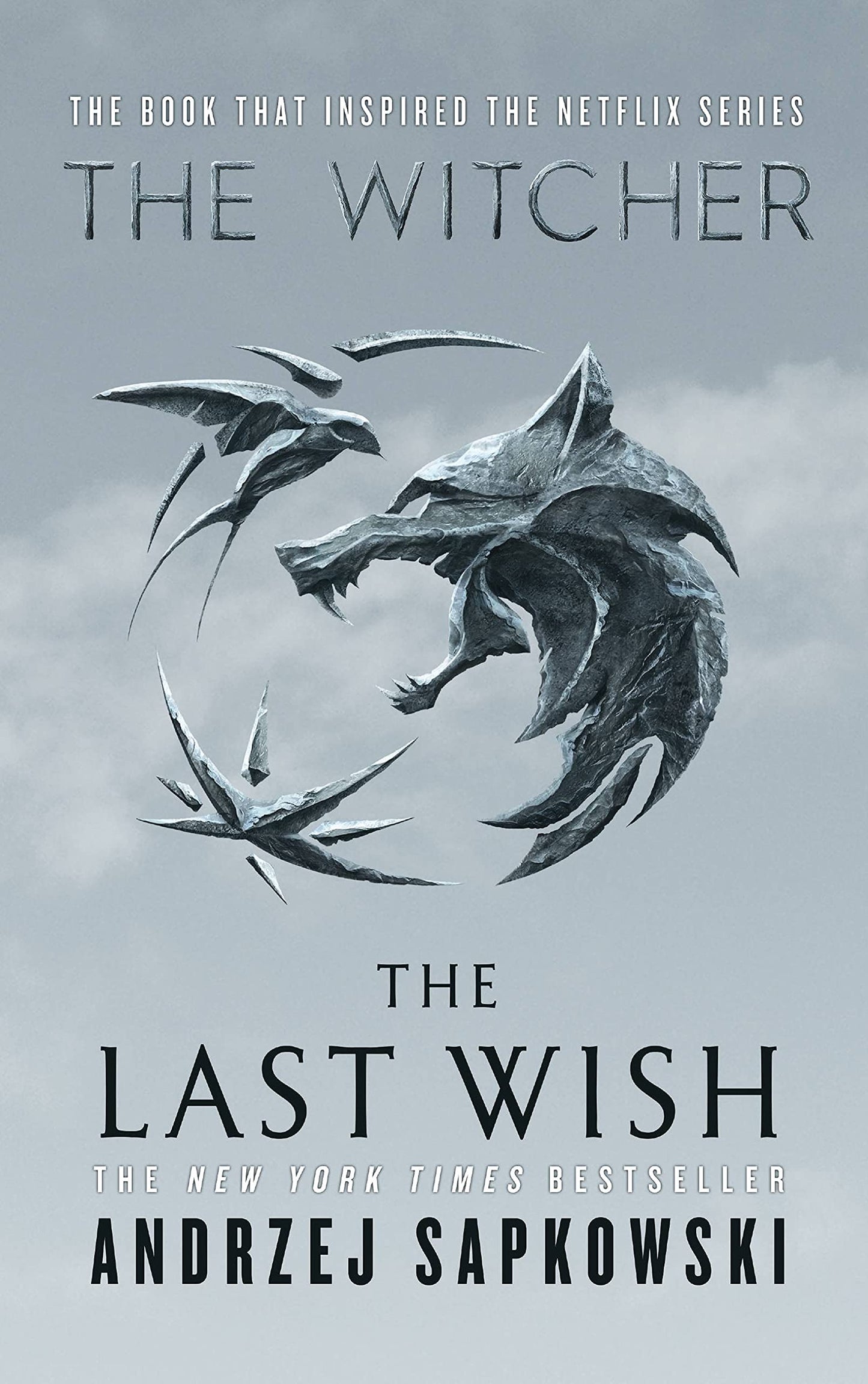 The Last Wish: Introducing the Witcher (The Witcher, 1) - 1598
