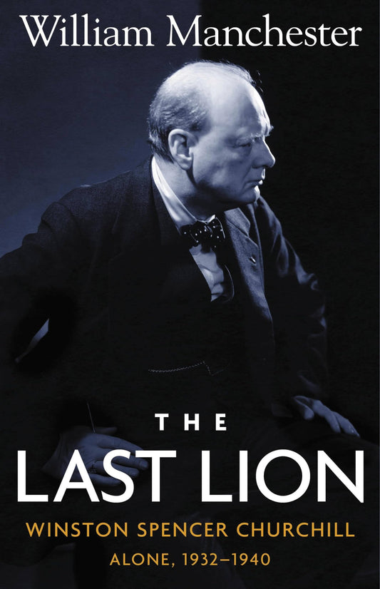 The Last Lion: Winston Spencer Churchill, Alone 1932-1940 - 8930