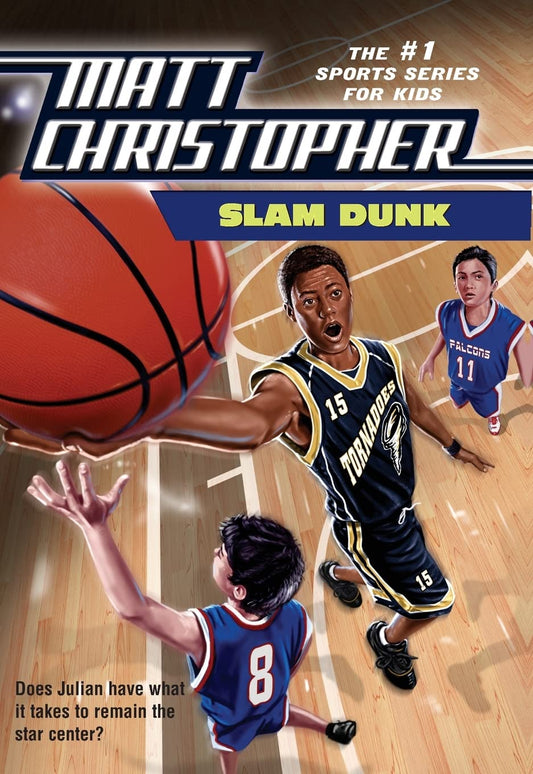 Slam Dunk (Matt Christopher Sports Classics) - 9475