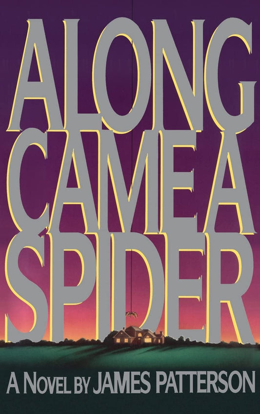 Along Came a Spider (Alex Cross) - 9781
