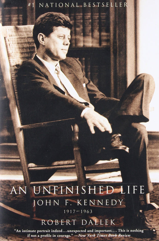 An Unfinished Life: John F. Kennedy, 1917 - 1963 - 4614