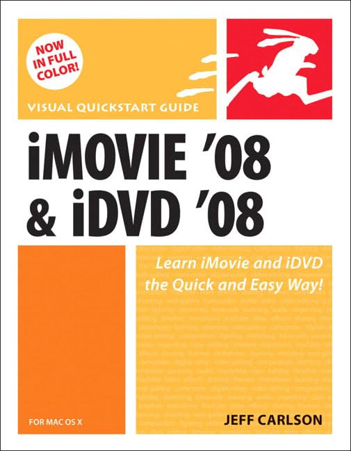 iMovie '08 and iDVD '08 for Mac OS X