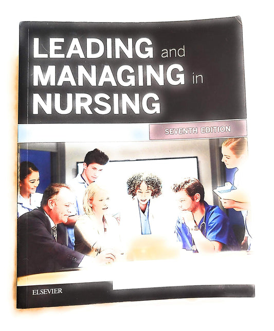 Leading and Managing in Nursing - 6746