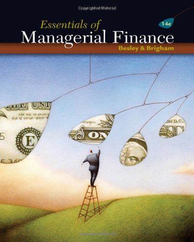 Essentials of Managerial Finance (with Thomson ONE - Business School Edition 6-Month Printed Access Card) - 3177
