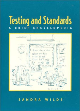Testing and Standards: A Brief Encyclopedia - 1837