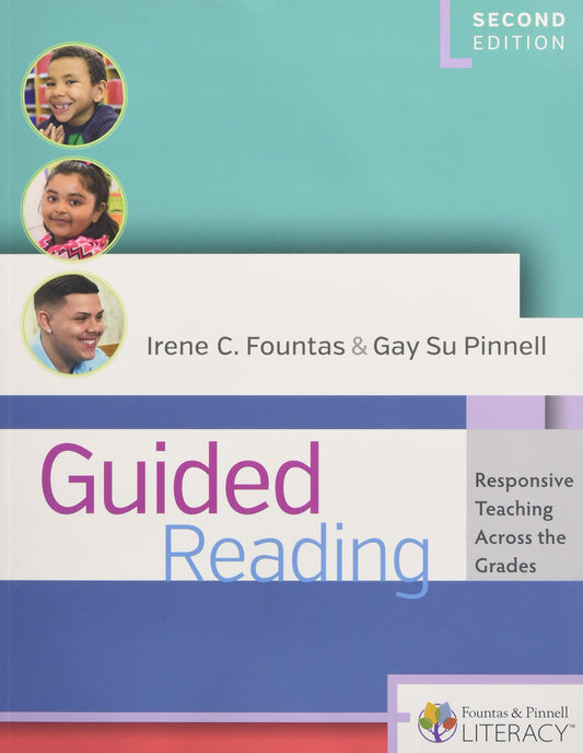 Guided Reading, Second Edition: Responsive Teaching Across the Grades - 1965