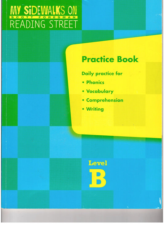 My Sidewalks on Reading Street: Intervention Practice Book, Grade 2, Level B