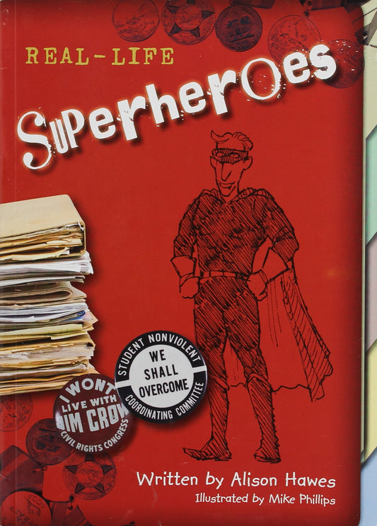 REAL LIFE SUPERHEROS (PAPERBACK) COPYRIGHT 2016 - 6546