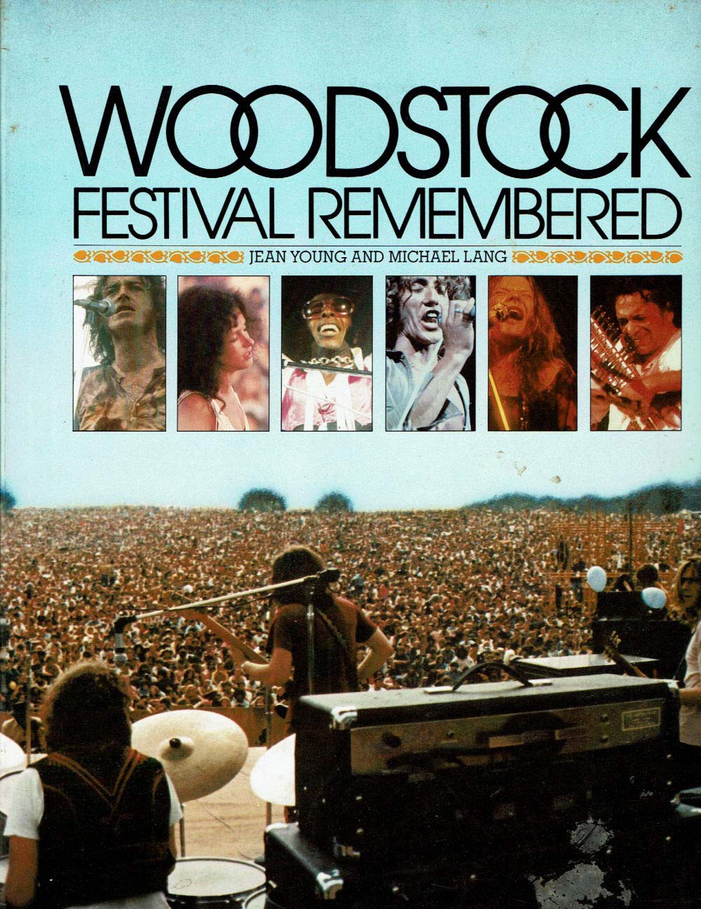 Woodstock Festival Remembered