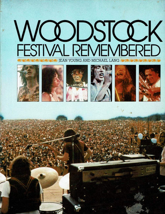 Woodstock Festival Remembered