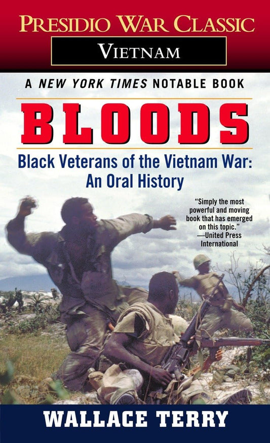 Bloods: Black Veterans of the Vietnam War: An Oral History - 2484