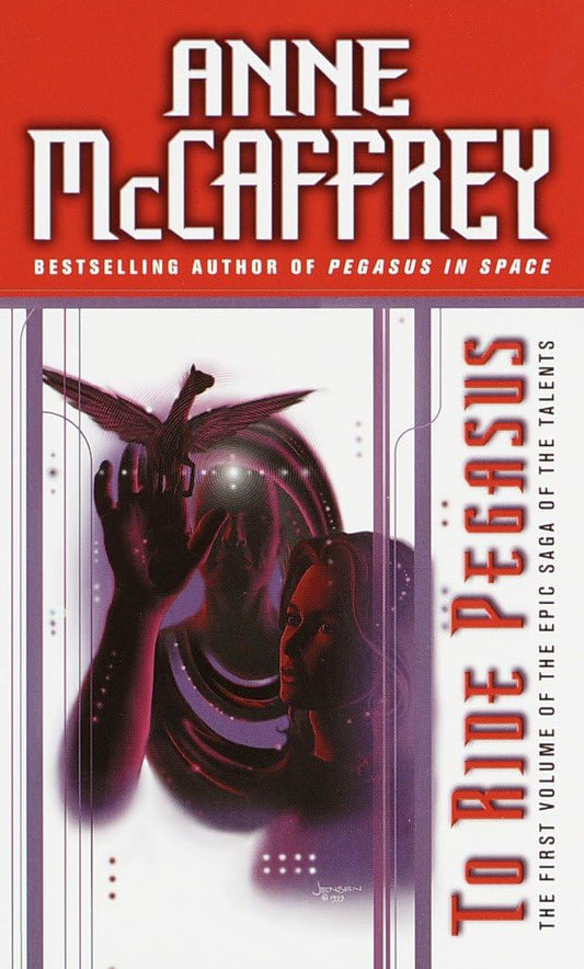 To Ride Pegasus (The Talents Saga) - 6753
