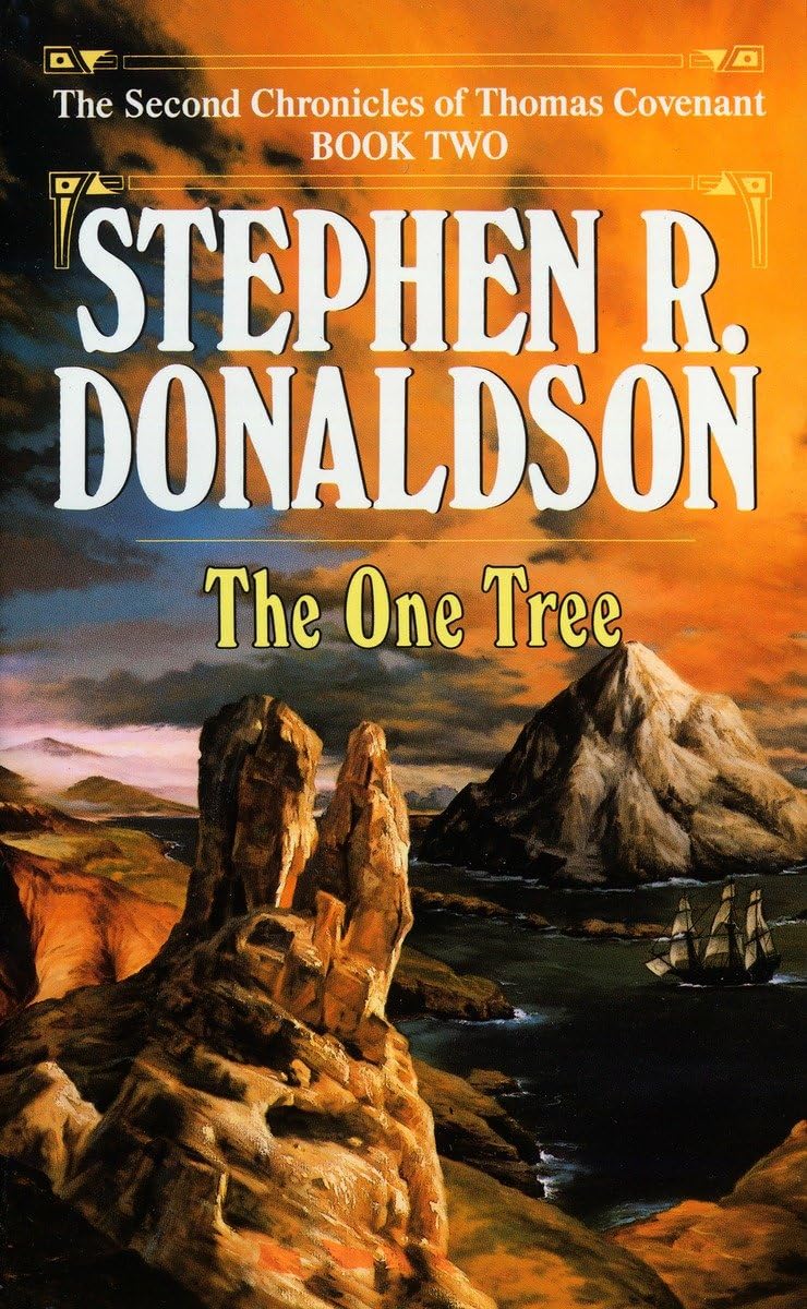 The One Tree (The Second Chronicles of Thomas Covenant, Book 2)