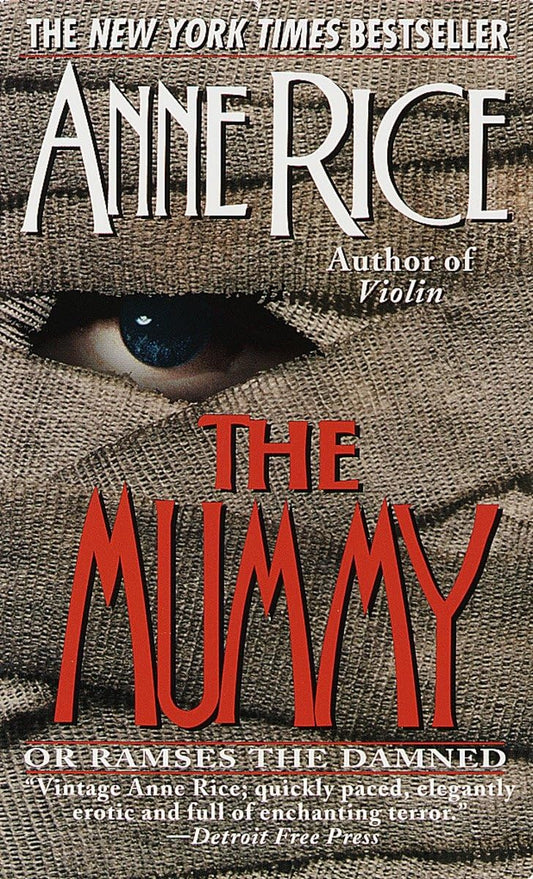 The Mummy or Ramses the Damned: A Novel - 8264