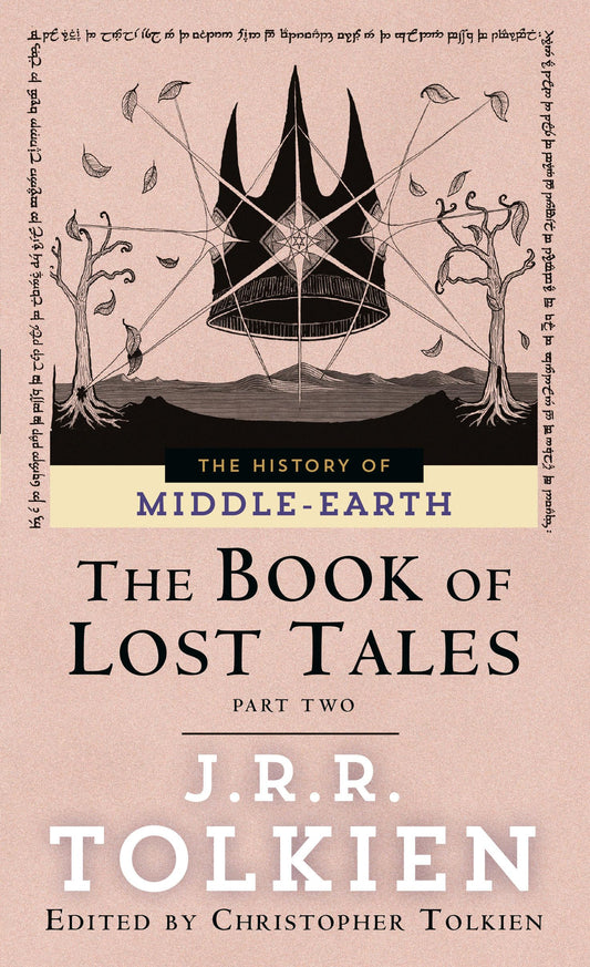 The Book of Lost Tales, Part Two (The History of Middle-Earth, Vol. 2) - 7346