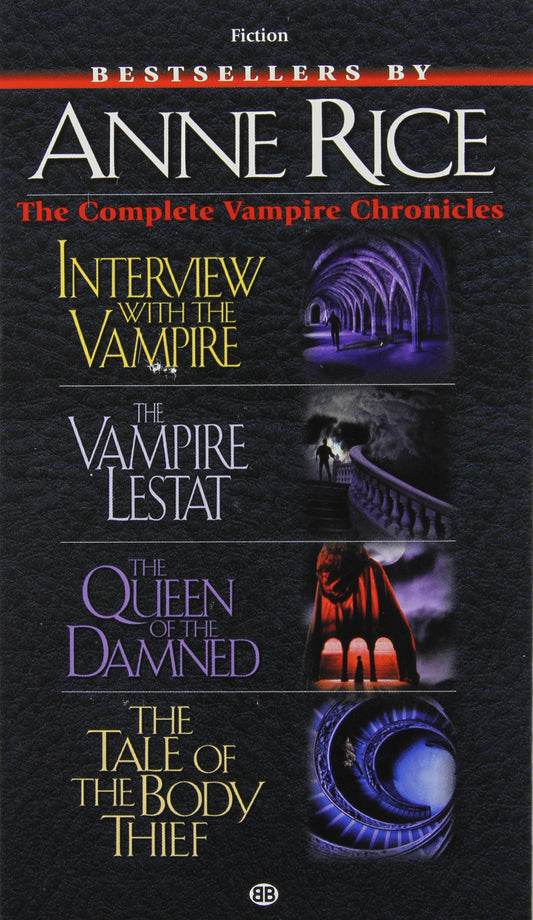Complete Vampire Chronicles (Interview with the Vampire, The Vampire Lestat, The Queen of the Damned, The Tale of the body Thief) - 53