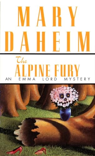 The Alpine Fury (An Emma Lord Mystery)